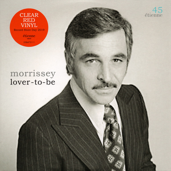Bild Morrissey – Lover-To-Be | 2019 | Vinyl | Rock, Pop | Europe Schallplatten Ankauf