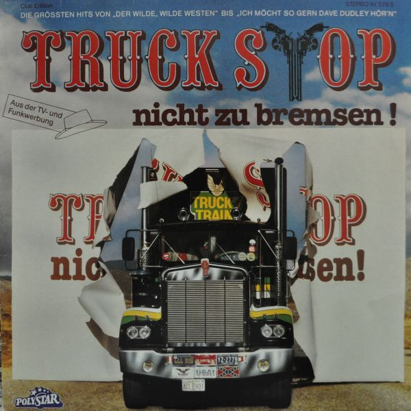Cover zu Truck Stop (2) - Nicht Zu Bremsen! | 1982 | Vinyl | Rock, Pop | Germany Schallplatten Ankauf