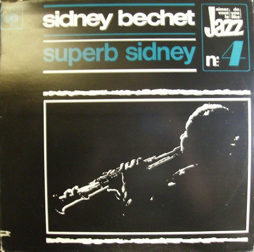 Cover zu Sidney Bechet - Superb Sidney | 1973 | Vinyl | Jazz | Netherlands Schallplatten Ankauf