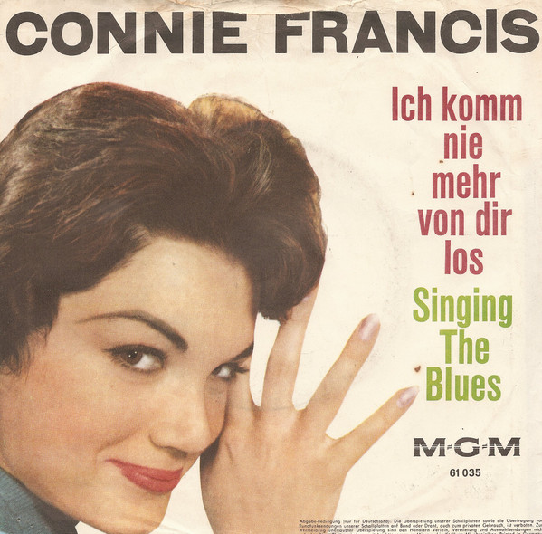Cover zu Connie Francis - Ich Komm Nie Mehr Von Dir Los | 1960 | Vinyl | Pop | Germany