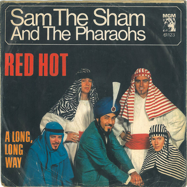 Cover zu Sam The Sham & The Pharaohs - Red Hot | 1966 | Vinyl, 7