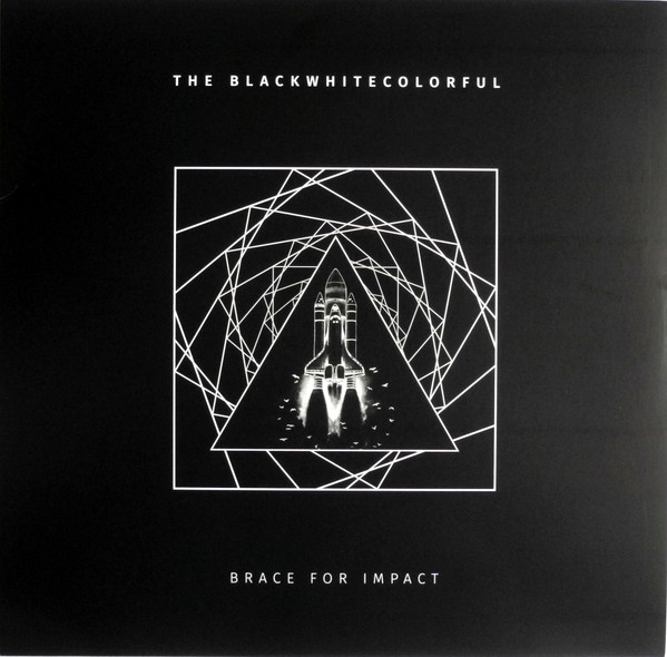 Cover zu The Blackwhitecolorful - Brace For Impact | 2023 | Vinyl | Rock | Germany