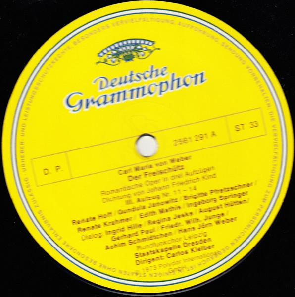 Cover zu Carl Maria von Weber / Gundula Janowitz, Edith Mathis, Peter Schreier, Theo Adam, Staatskapelle Dresden, Carlos Kleiber - Der Freischütz | 1973 | Vinyl | Classical | Germany