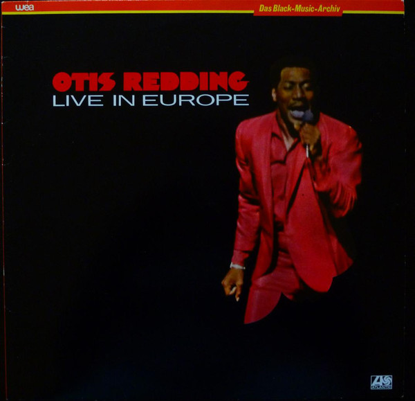 Bild Otis Redding – Otis Redding Live In Europe | Vinyl, LP, Album, Stereo, Reissue | Funk / Soul | Germany Schallplatten Ankauf