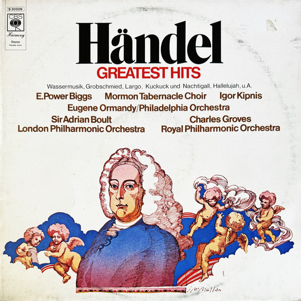 Bild Georg Friedrich Händel, E. Power Biggs, Mormon Tabernacle Choir, Igor Kipnis, Eugene Ormandy / The Philadelphia Orchestra, Sir Adrian Boult, London Philharmonic Orchestra, Sir Charles Groves Schallplatten Ankauf