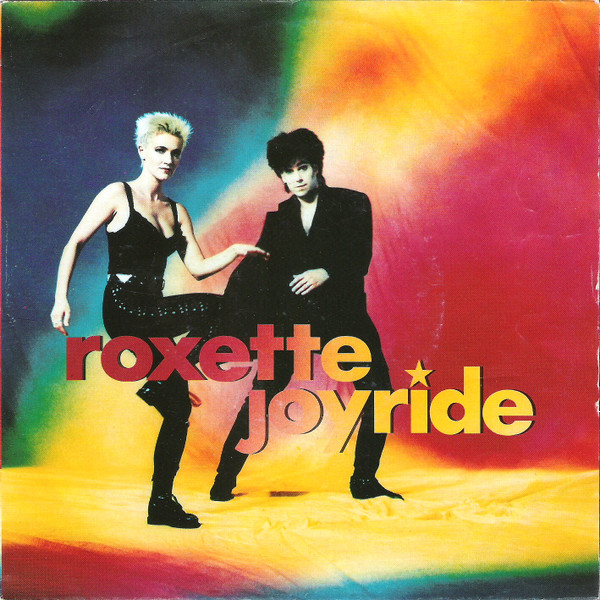 Cover zu Roxette - Joyride | 1991 | Vinyl, 7