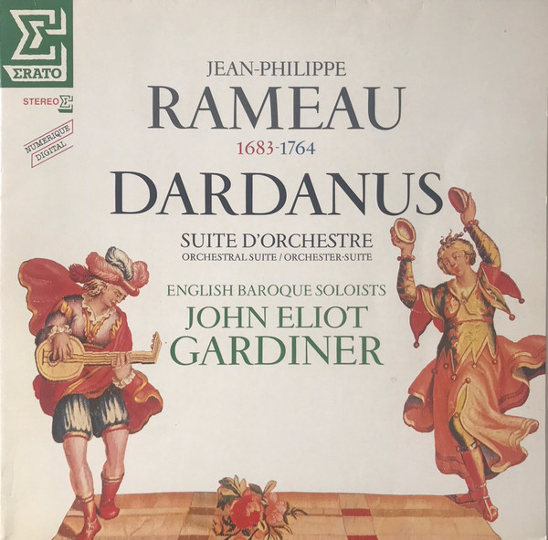Bild Jean-Philippe Rameau / The English Baroque Soloists, John Eliot Gardiner – Dardanus | 1983 | Vinyl, LP, Album, Stereo | Classical | Europe Schallplatten Ankauf