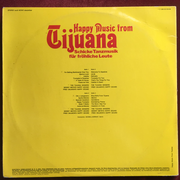 Cover zu The Tijuana Singers, Many Meyn's Happy Sound, Fred Salmon's Happy Sound - Happy Music from Tijuana - Schicke Tanzmusik Für Fröhliche Leute | Vinyl | Pop | Germany