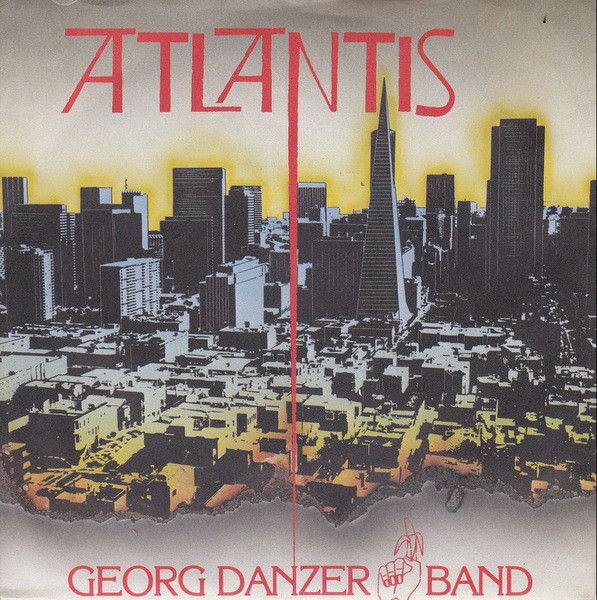 Bild Georg Danzer & Band – Atlantis | 1983 | Vinyl, Stereo, 45 RPM, 7″, Single | Electronic, Rock, Pop | Germany Schallplatten Ankauf