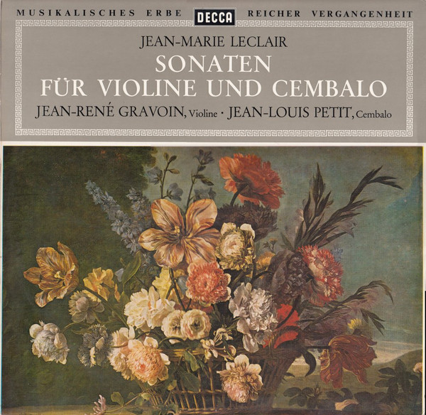 Bild Jean-Marie Leclair – Jean-René Gravoin, Jean-Louis Petit – Sonaten Für Violine Und Cembalo | 1965 | Vinyl, LP, Stereo | Classical | Germany Schallplatten Ankauf