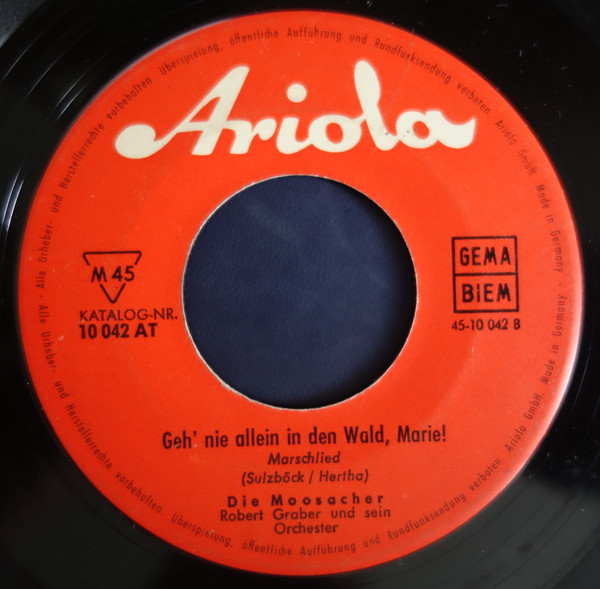 Cover zu Die Moosacher - Brathendl-Polka / Geh Nie Allein In Den Wald, Marie | 1963 | Vinyl | Pop, Folk, World, & Country | Germany Schallplatten Ankauf