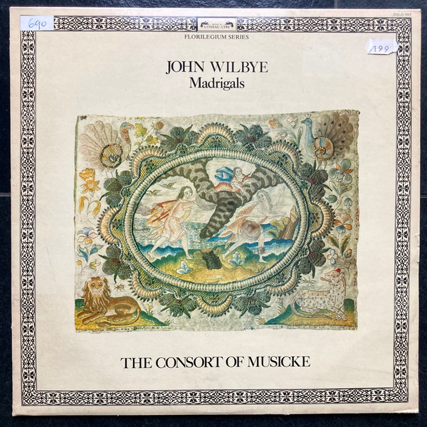 Bild John Wilbye, The Consort Of Musicke – Madrigals | 1982 | Vinyl, LP | Classical | UK & Europe Schallplatten Ankauf