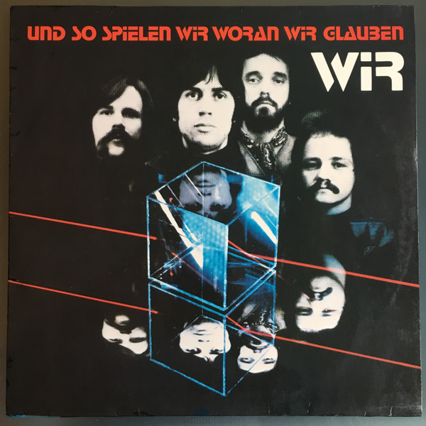 Cover zu Wir (2) - Und So Spielen Wir Woran Wir Glauben | 1978 | Vinyl | Rock | Germany Schallplatten Ankauf