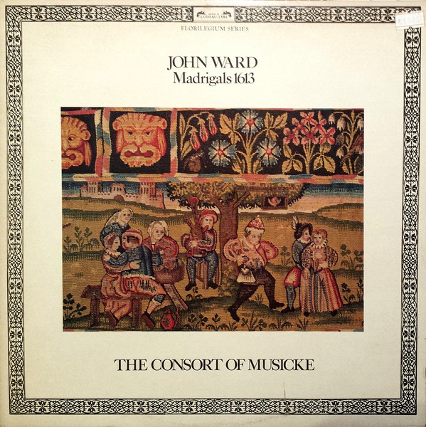 Bild John Ward (5), The Consort Of Musicke – Madrigals 1613 | 1981 | Vinyl, LP, Album | Classical | UK Schallplatten Ankauf
