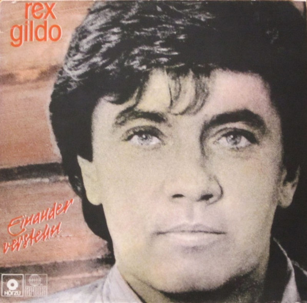Cover zu Rex Gildo - Einander Verstehn | 1982 | Vinyl | Pop | Germany