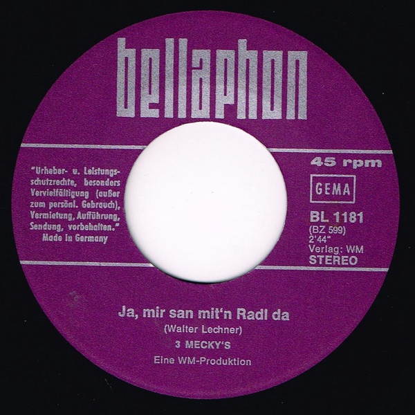 Cover zu 3 Mecky's - Ja, Mir San Mit'n Radl Da / Eifersucht Ist Eine Leidenschaft | 1971 | Vinyl | Pop, Folk, World, & Country | Germany Schallplatten Ankauf