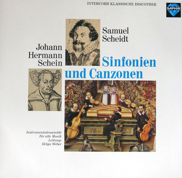 Bild Johann Hermann Schein, Samuel Scheidt – Sinfonien Und Canzonen | 1979 | Vinyl, LP | Classical | Germany Schallplatten Ankauf