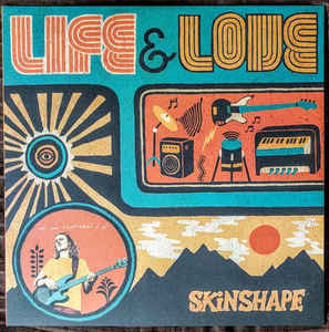 Cover zu Skinshape - Life & Love | 2020 | Vinyl | Hip Hop, Reggae, Funk / Soul, Folk, World, & Country | UK Schallplatten Ankauf