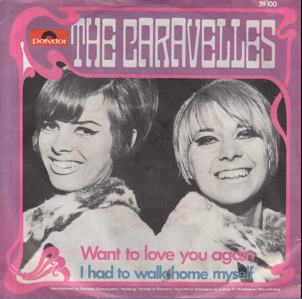 Cover zu The Caravelles - Want To Love You Again | 1967 | Vinyl | Pop | Germany Schallplatten Ankauf