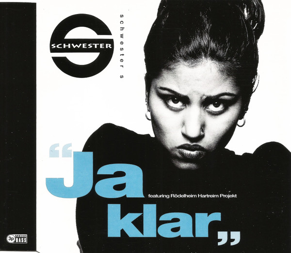 Cover zu Schwester S. Featuring Rödelheim Hartreim Projekt - Ja Klar | 1995 | Vinyl | Hip Hop | Germany