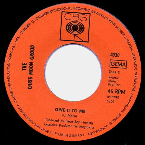 Cover zu The Chris Moon Group - Good / Give It To Me | 1970 | Vinyl | Rock, Pop | Germany