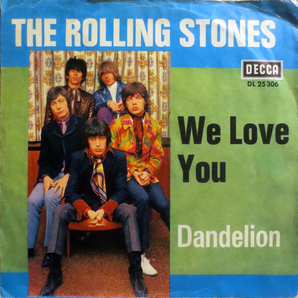 Cover zu The Rolling Stones - We Love You / Dandelion | 1967 | Vinyl, 45 RPM, 7