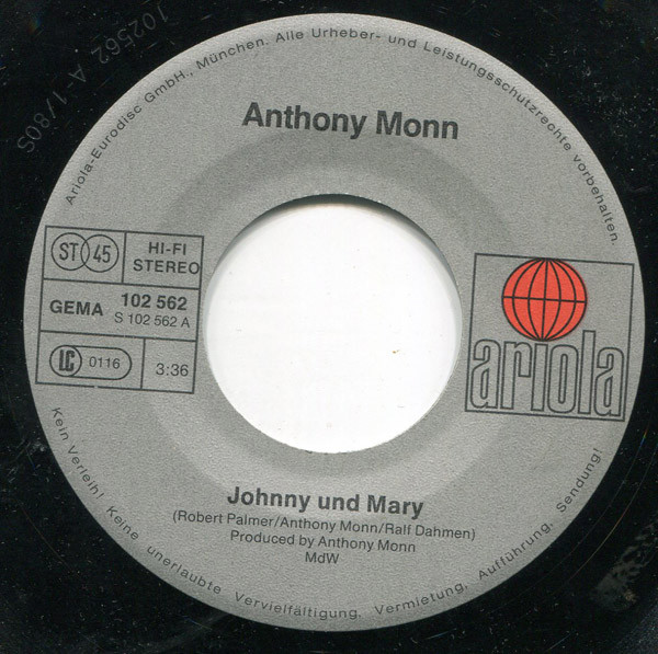 Cover zu Anthony Monn - Johnny Und Mary (Deutsche Originalaufnahme) | 1980 | Vinyl | Rock, Pop | Germany Schallplatten Ankauf