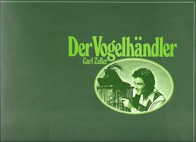 Cover zu Carl Zeller - Der Vogelhändler | 1974 | Vinyl | Classical | Germany Schallplatten Ankauf