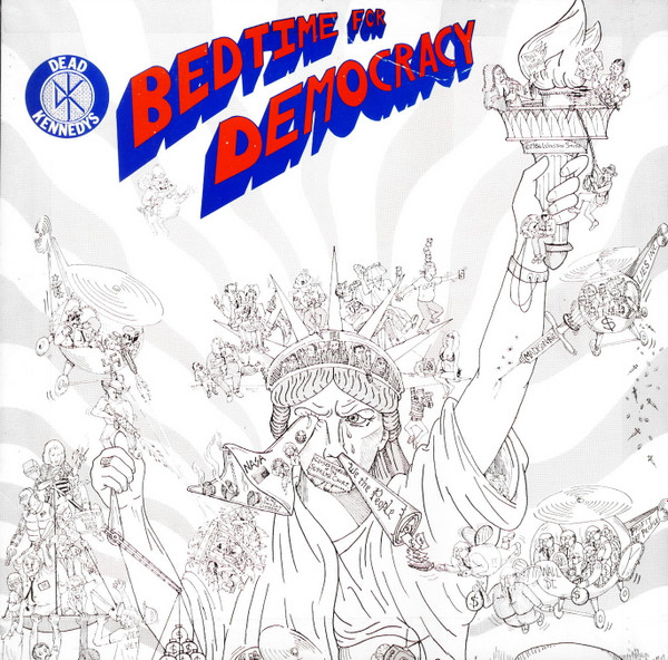 Cover zu Dead Kennedys - Bedtime For Democracy | 1986 | Vinyl | Rock | US Schallplatten Ankauf