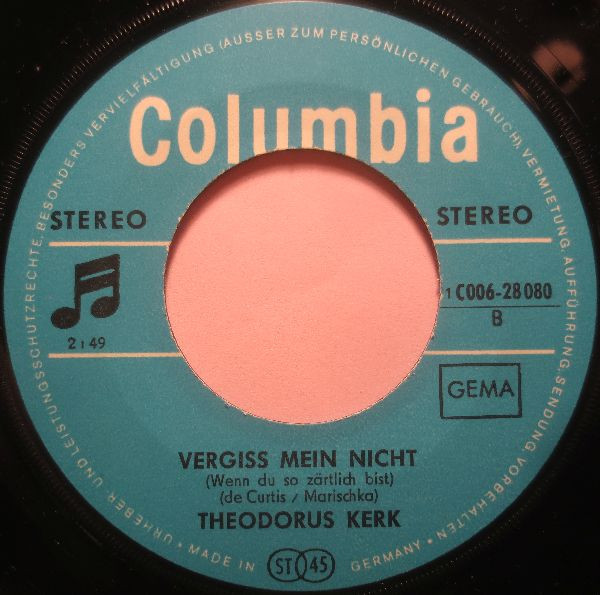 Cover zu Theodorus Kerk - Liebesromane / Vergiss Mein Nicht | 1969 | Vinyl, 7