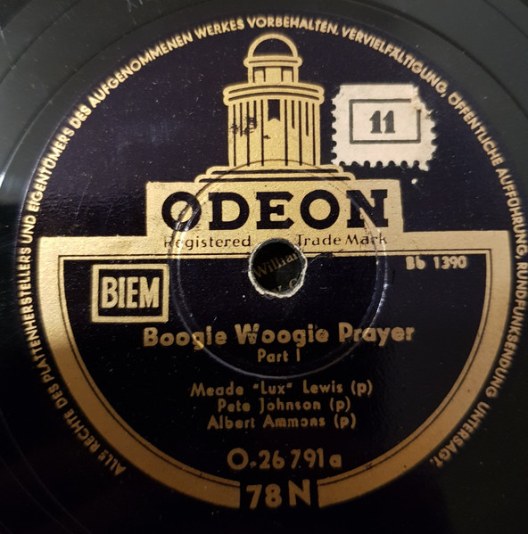 Bild Meade “Lux” Lewis, Pete Johnson, Albert Ammons – Boogie Woogie Prayer | Shellac, Reissue, 10″, 78 RPM | Blues | Germany Schallplatten Ankauf