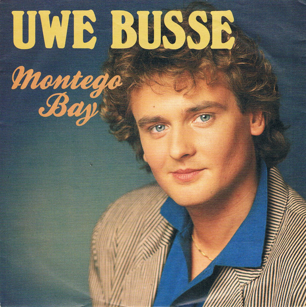 Cover zu Uwe Busse - Montego Bay | 1987 | Vinyl | Pop | Germany