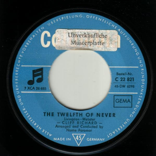 Cover zu Cliff Richard - The Twelfth Of Never / I'm Afraid To Go Home | 1964 | Vinyl | Pop | Germany Schallplatten Ankauf