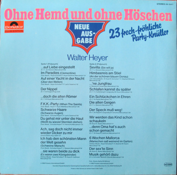 Cover zu Walter Heyer - Ohne Hemd Und Ohne Höschen - Neue Ausgabe | 1980 | Vinyl, LP, Club Edition | Pop | Germany