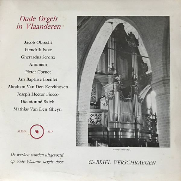 Bild Jacob Obrecht, Heinrich Isaac, Gerardus Scronx, Peeter Cornet, Jean-Baptiste Loeillet, Abraham van den Kerckhoven, Joseph Hector Fiocco, Dieudonné Raick, Matthias van den Gheyn, Anonymous – Schallplatten Ankauf