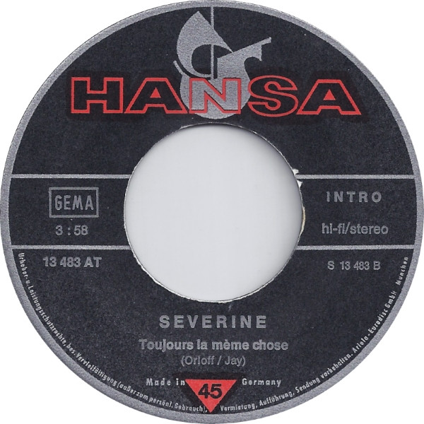 Cover zu Séverine - Vergessen Heißt Verloren Sein / Toujours La Même Chose | 1974 | Vinyl | Pop | Germany