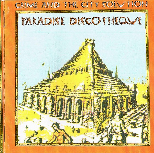 Cover zu Crime & The City Solution - Paradise Discotheque | 1990 | Vinyl | Rock | UK Schallplatten Ankauf
