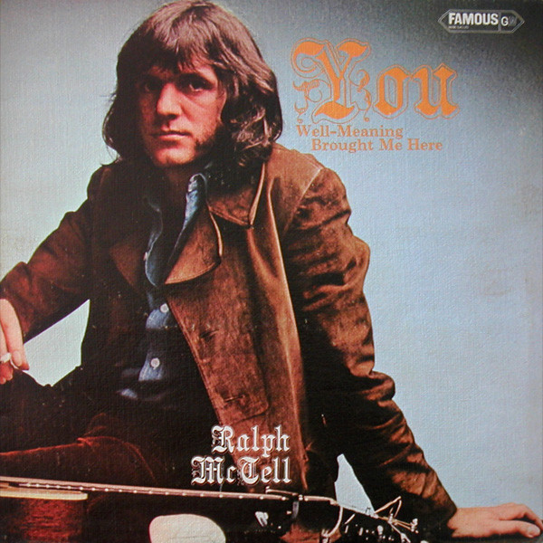 Cover zu Ralph McTell - You Well-Meaning Brought Me Here | 1971 | Vinyl | Rock | UK