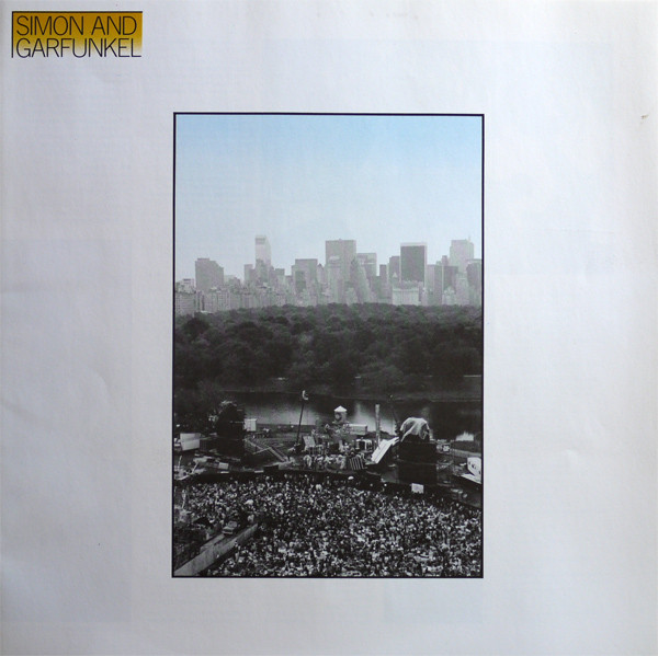 Cover zu Simon & Garfunkel - The Concert In Central Park | 1982 | 2xLP, Album, Gat | Rock, Pop, Folk, World, & Country | Europe