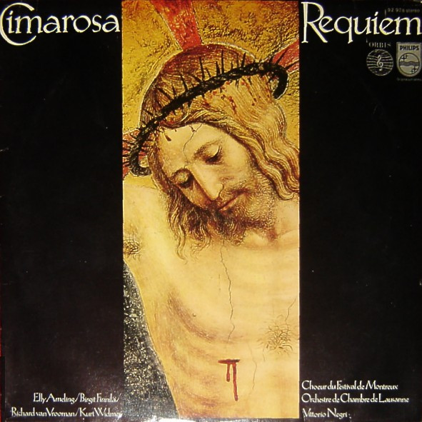 Bild Domenico Cimarosa, Elly Ameling, Birgit Finnilä, Richard van Vrooman, Kurt Widmer, Chœur Du Festival De Montreux, Orchestre De Chambre De Lausanne, Vittorio Negri – Requiem | Classical Schallplatten Ankauf