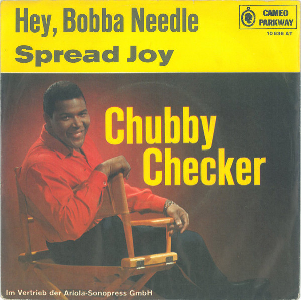 Cover zu Chubby Checker - Hey, Bobba Needle / Spread Joy | 1964 | Vinyl | Rock, Pop | Germany