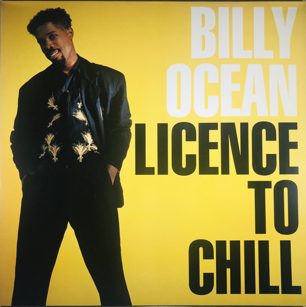 Cover zu Billy Ocean - Licence To Chill | 1989 | Vinyl | Electronic, Hip Hop, Pop | Europe
