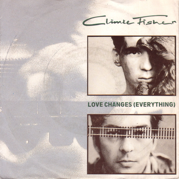 Cover zu Climie Fisher - Love Changes (Everything) | 1987 | Vinyl | Electronic, Rock | Europe