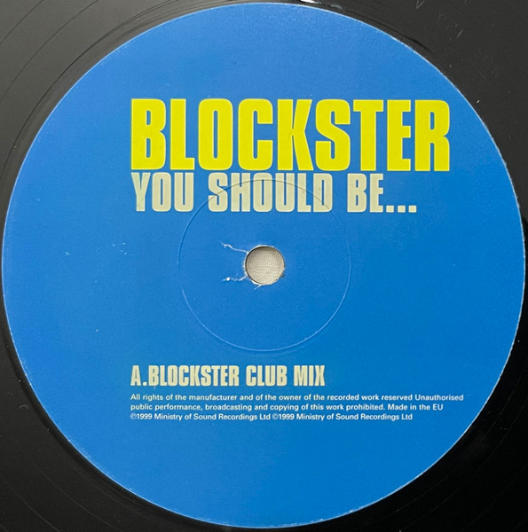 Cover zu Blockster - You Should Be... | 1999 | Vinyl | Electronic | UK