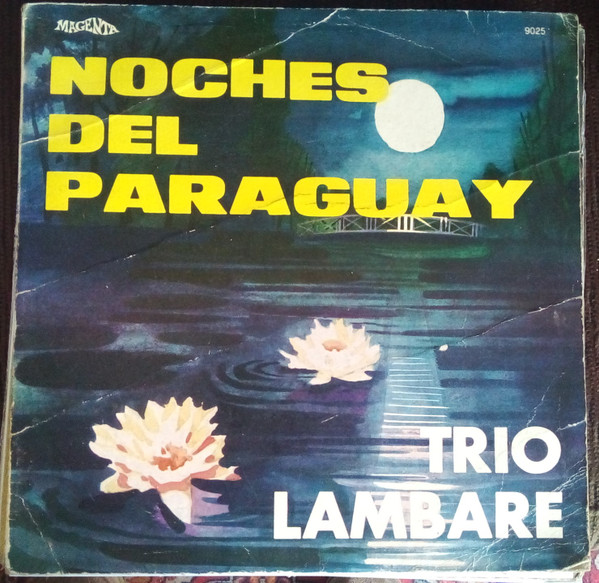 Cover zu Trío Lambaré - Noches Del Paraguay | 1979 | Vinyl | Folk, World, & Country | Argentina Schallplatten Ankauf