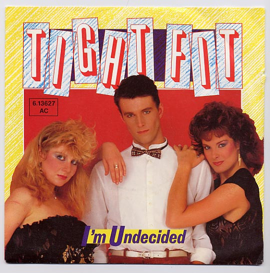 Cover zu Tight Fit - I'm Undecided | 1982 | Vinyl | Electronic | Germany Schallplatten Ankauf