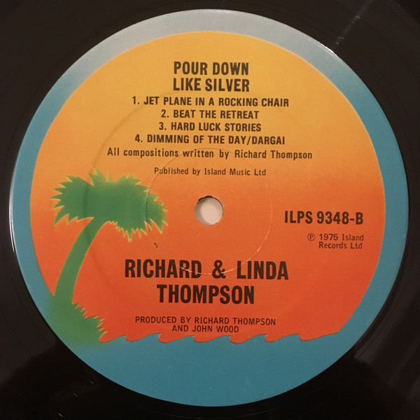 Cover zu Richard & Linda Thompson - Pour Down Like Silver | 1975 | Vinyl | Rock | UK