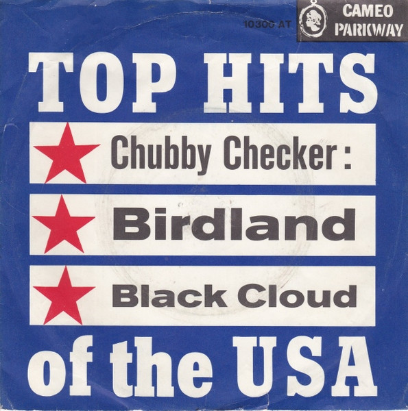Cover zu Chubby Checker - Birdland / Black Cloud | 1963 | Vinyl | Rock, Funk / Soul | Germany Schallplatten Ankauf