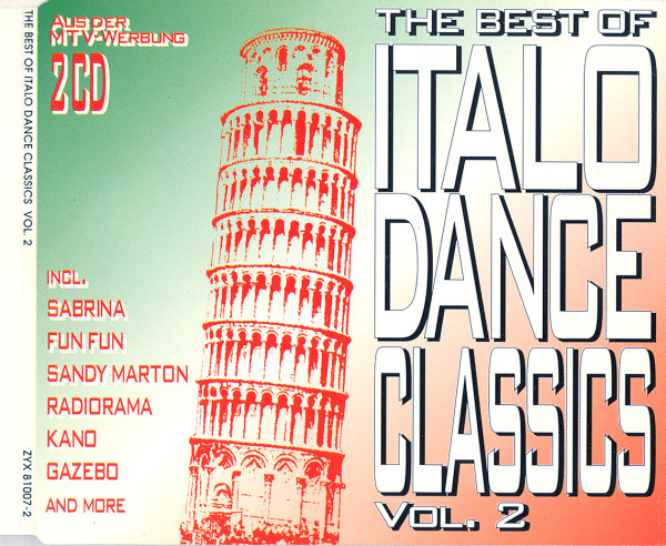 Cover zu Various - The Best Of Italo Dance Classics Vol. 2 | 1994 | CD, Compilation | Electronic, Funk / Soul | Germany