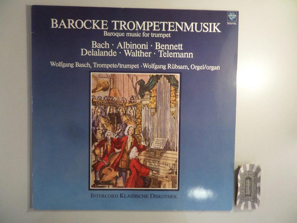 Bild Johann Sebastian Bach • Tomaso Albinoni • John Bennett (28) • Michel Richard Delalande • Johann Gottfried Walther • Georg Philipp Telemann – Wolfgang Basch, Wolfgang Rübsam (2) – Barocke Tro Schallplatten Ankauf